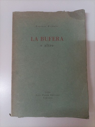 Eugenio montale bufera e - bufera,